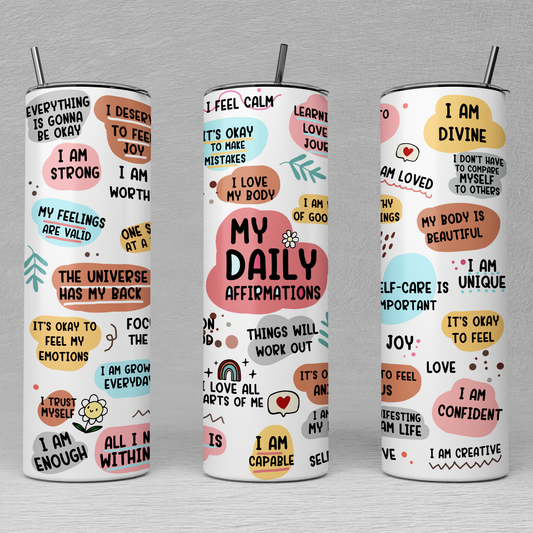 Daily Affirmations Tumbler, Mental Health Tumbler, Gift For Her, Best Friend Gift